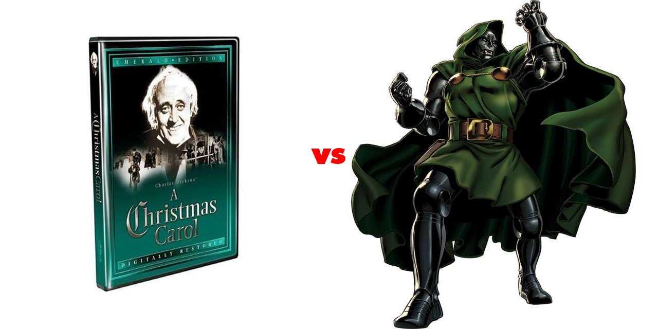 A Christmas Carol vs Doctor Doom on The Big Fat List