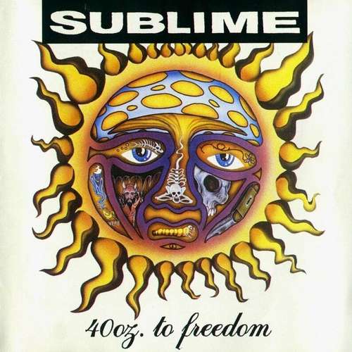 40 oz. to Freedom (Sublime)