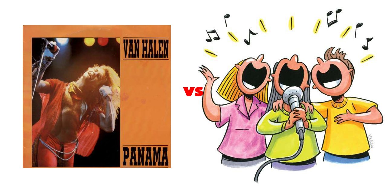 Panama (Van Halen) vs Singing on The Big Fat List
